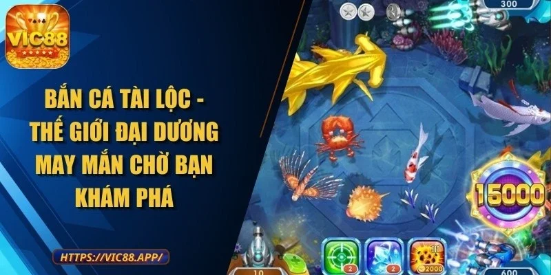 ban-ca-tai-loc