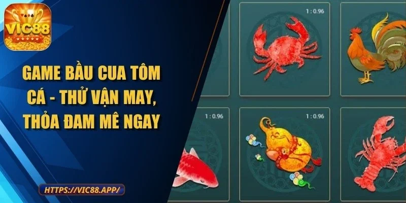 game-bau-cua-tom-ca
